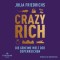 Crazy Rich