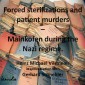 Forced sterilizations and patient murders - Mainkofen during the Nazi regime.