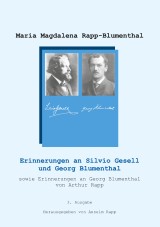 Erinnerungen an Silvio Gesell und Georg Blumenthal