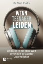 Wenn Teenager leiden