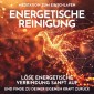 Energetische Reinigung: Meditation zum Einschlafen