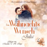 Ein Weihnachtswunsch für Julia