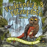 Federohr und Flitzepfote 3 - Der verborgene Gang