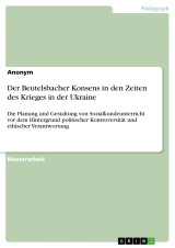 Der Beutelsbacher Konsens in den Zeiten des Krieges in der Ukraine