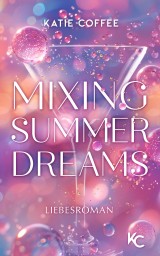 Mixing Summer Dreams