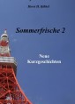 Sommerfrische 2 - neue Kurzgeschichten