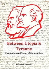 Between Utopia and Tyranny