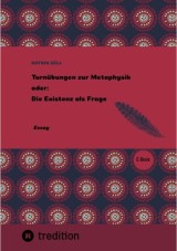 Turnübungen zur Metaphysik