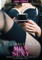 5 Giorni con la Milf Sexy