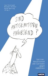 Sind Antisemitisten anwesend?