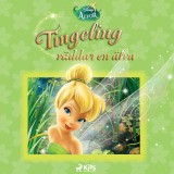 Disney Älvor - Tingeling räddar en älva