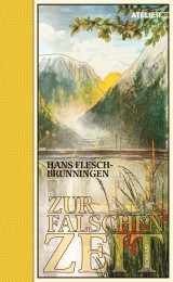 Zur falschen Zeit