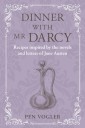 Dinner with Mr Darcy