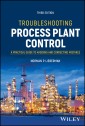 Troubleshooting Process Plant Control