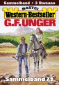 G. F. Unger Western-Bestseller Sammelband 72