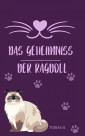 Das Geheimniss der Ragdoll