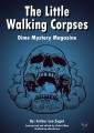 The Little Walking Corpses