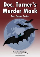 Doc. Turner's Murder Mask