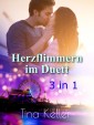 Herzflimmern im Duett - Sammelband 3 in 1