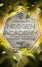 NeoGen Academy: Ein dunkles Vermächtnis