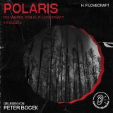 Polaris (Die Werke von H. P. Lovecraft, Folge 3)