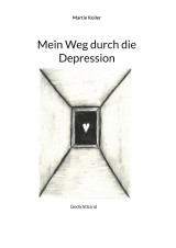 Mein Weg durch die Depression