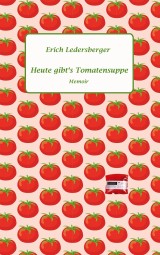 Heute gibt's Tomatensuppe