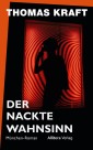 Der nackte Wahnsinn