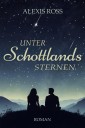 Unter Schottlands Sternen