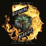 Defending Your Marriage