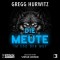 Die Meute - Im Sog der Wut