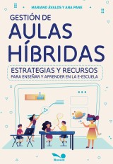 Gestión de aulas híbridas