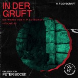 In der Gruft (Die Werke von H. P. Lovecraft, Folge 40)