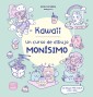 Kawaii. Un curso de dibujo monísimo