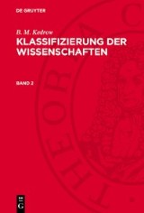 B. M. Kedrow: Klassifizierung der Wissenschaften. Band 2