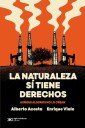 La naturaleza sí tiene derechos