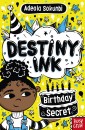 Destiny Ink: Birthday Secret