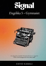 Signal: Engelska 5 - Gymnasiet