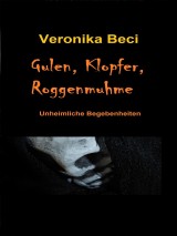 Gulen, Klopfer, Roggenmuhme