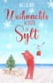 Weihnachtswunder auf Sylt