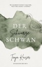 Der schwarze Schwan