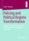 Policing and Political Regime Transformation