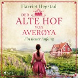 Der alte Hof von Averøya - Ein neuer Anfang (Band 3)