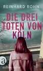 Die drei Toten von Köln