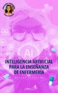 Inteligencia Artificial para la enseñanza en enfermería