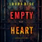 Empty Heart (A Bree Noble Suspense Thriller-Book 3)