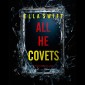 All He Covets (A Vivian Fox Suspense Thriller-Book 3)