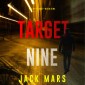 Target Nine (The Spy Game-Book #9)