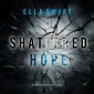 Shattered Hope (A Cooper Trace FBI Suspense Thriller-Book 3)