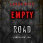 Empty Road (A Bree Noble Suspense Thriller-Book 4)